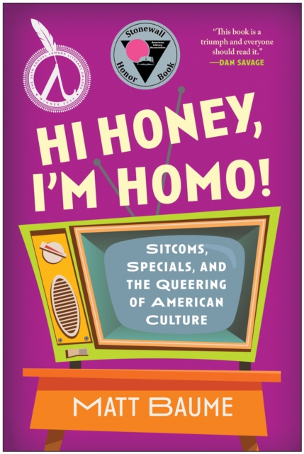 Hi Honey, I'm Homo!