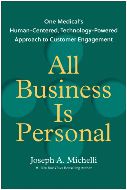 All Business Is Personal