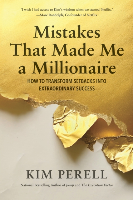 Mistakes that Made Me a Millionaire