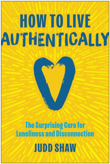 How to Live Authentically