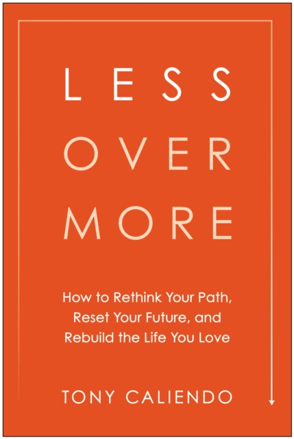Less Over More