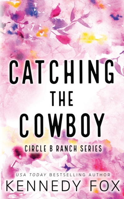 Catching the Cowboy - Alternate Special Edition Cover