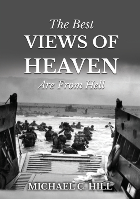 Best Views of Heaven Are from Hell