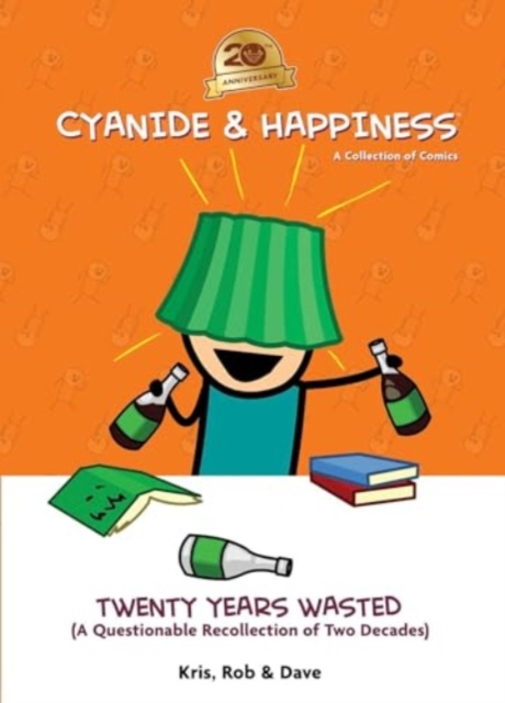 Cyanide & Happiness: Twenty Years Wasted