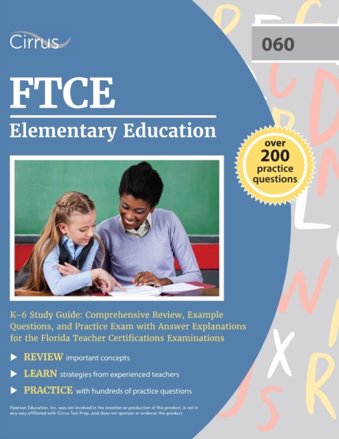 FTCE Elementary Education K-6 Study Guide