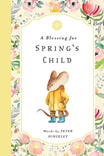 BLESSING FOR SPRINGS CHILD