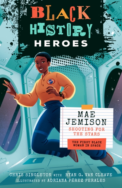 Black History Heroes: Mae Jemison