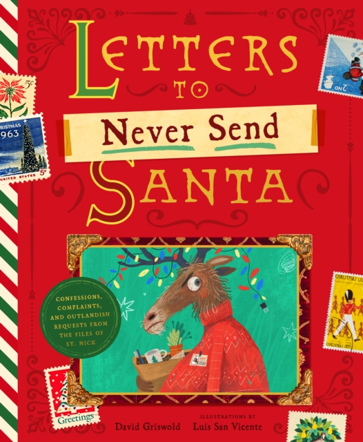 Letters to Never Send Santa