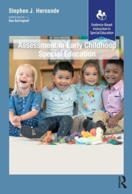 Assessment in Early Childhood Special Education