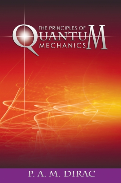 Principles of Quantum Mechanics