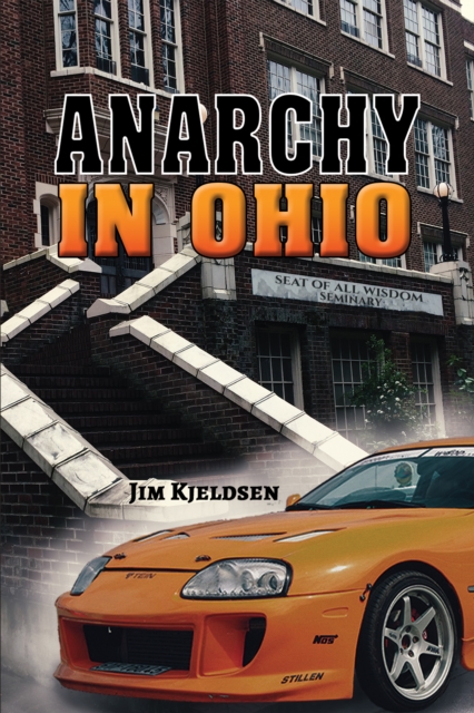 ANARCHY IN OHIO