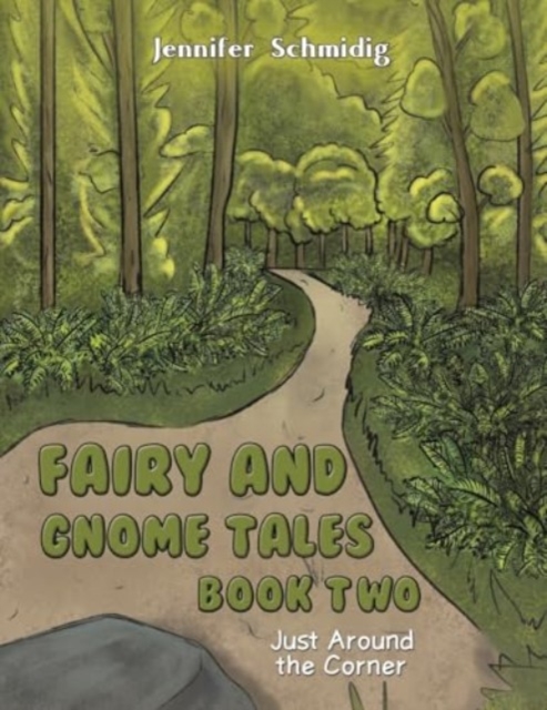 Fairy and Gnome Tales – Book Two