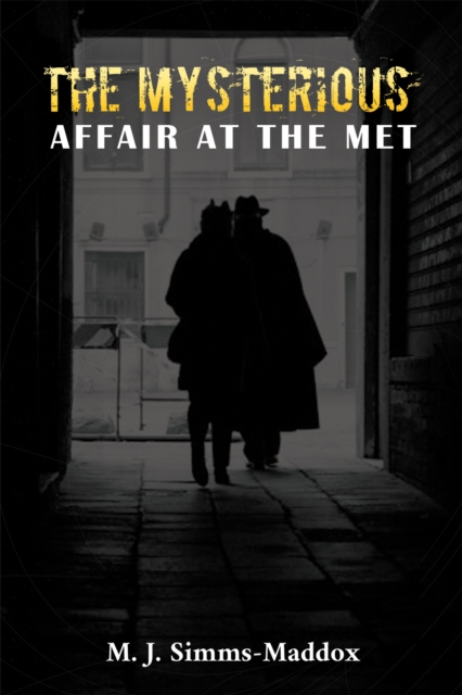 Mysterious Affair at the Met