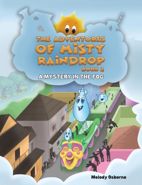 Adventures of Misty Raindrop - Book 2