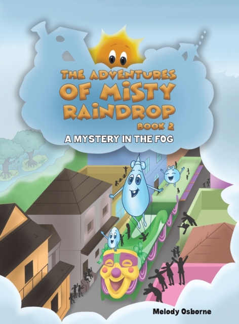 Adventures of Misty Raindrop - Book 2