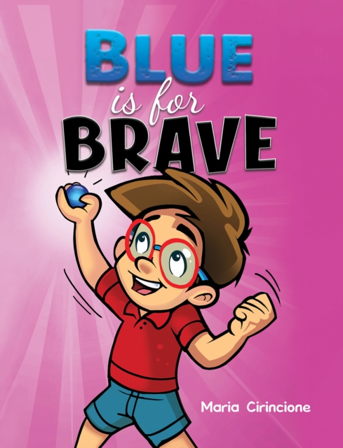 Blue is for Brave