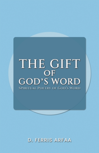 The Gift of God's Word