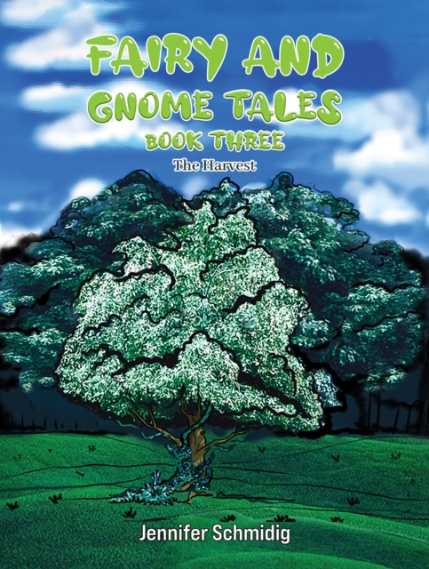 Fairy and Gnome Tales - Book Three