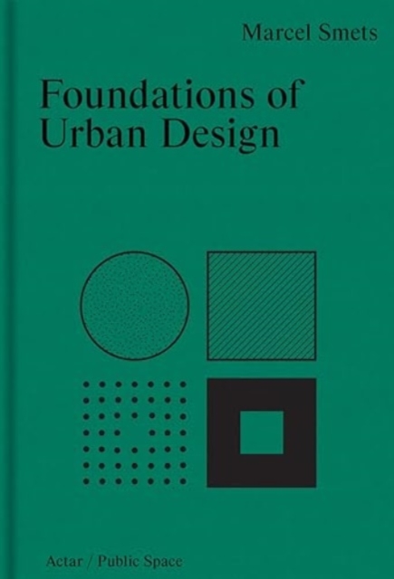 Foundations of Urban Design