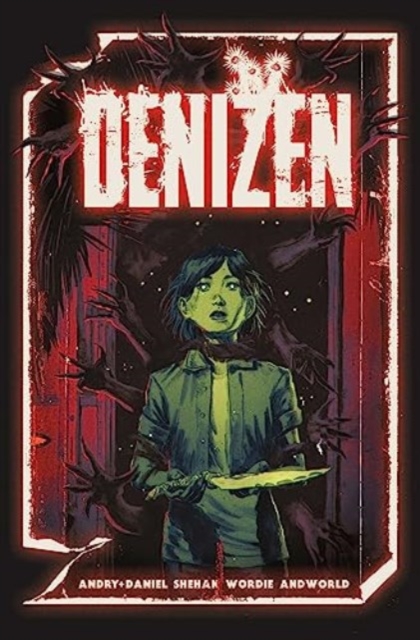 Denizen : The Complete Series