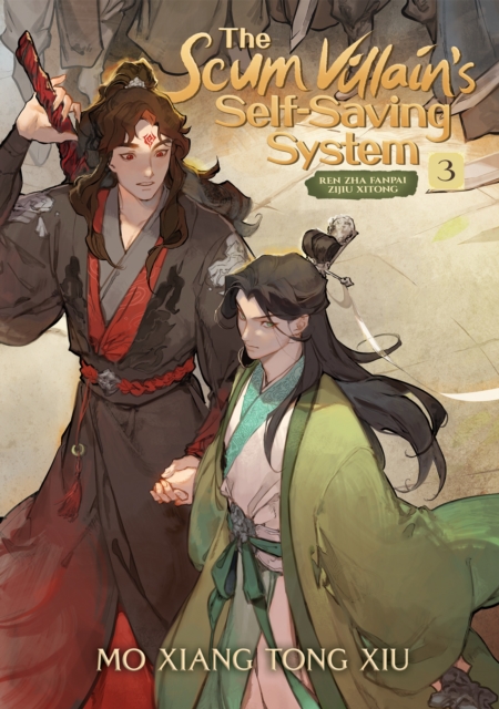 Scum Villain's Self-Saving System: Ren Zha Fanpai Zijiu Xitong (Novel) Vol. 3