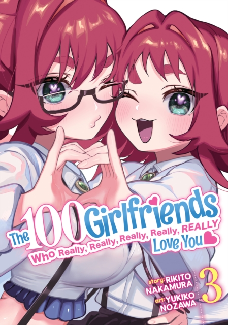 100 Girlfriends Who Really, Really, Really, Really, Really Love You Vol. 3