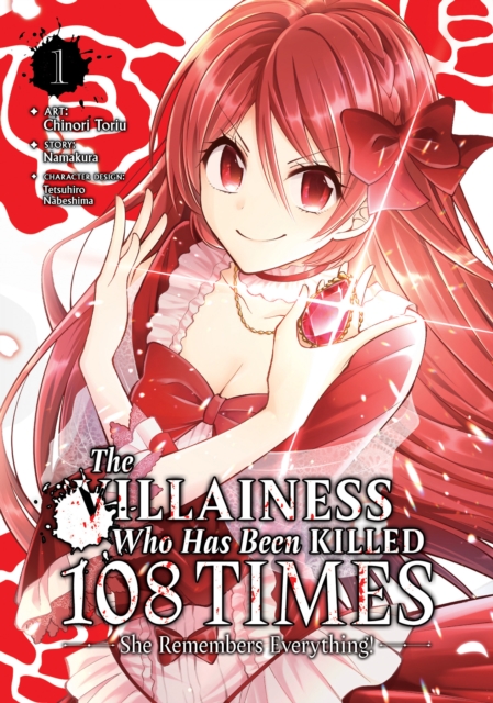 Villainess Who Has Been Killed 108 Times: She Remembers Everything! (Manga) Vol. 1