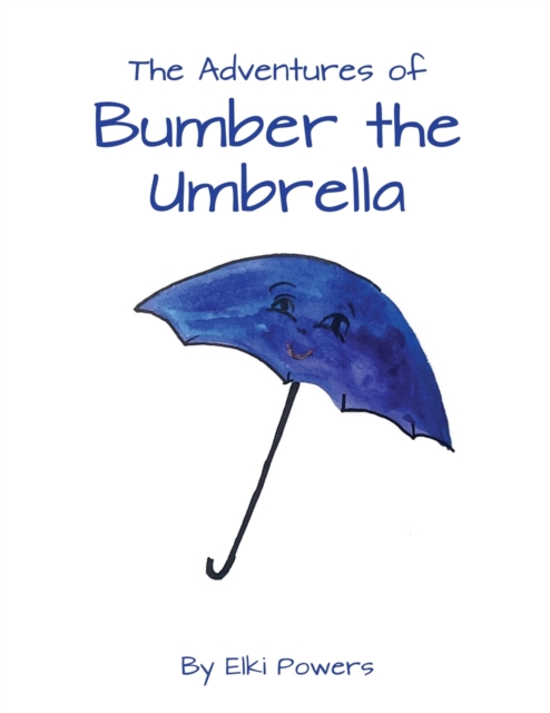 Adventures of Bumber the Umbrella