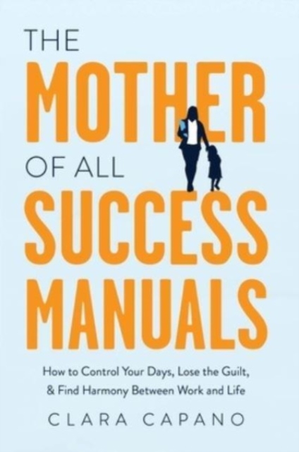 Mother of All Success Manuals