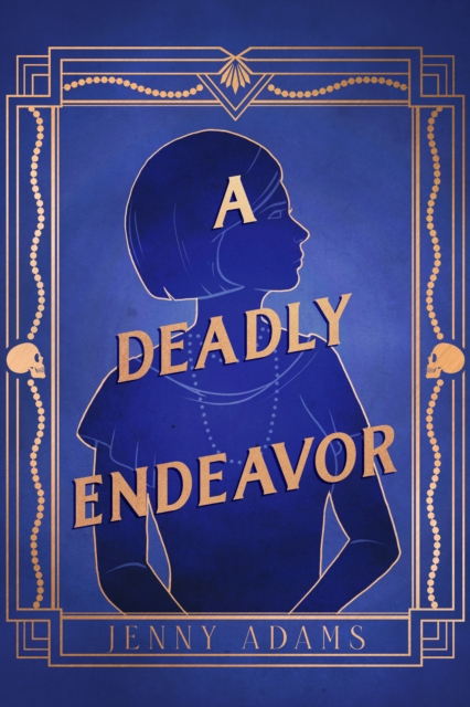 Deadly Endeavor