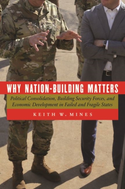 Why Nation-Building Matters