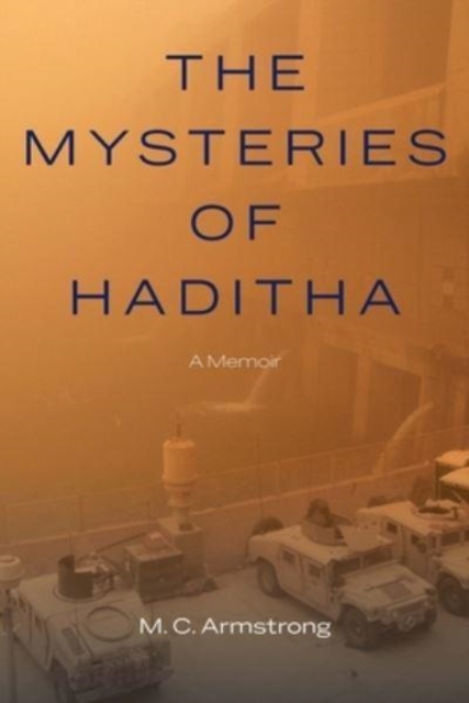 Mysteries of Haditha