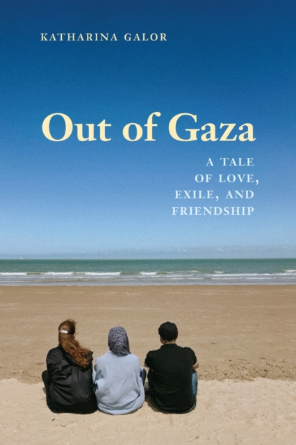 Out of Gaza