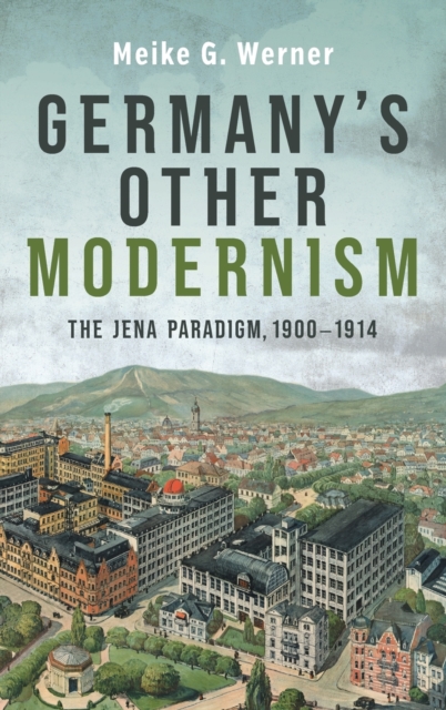 Germany's Other Modernism