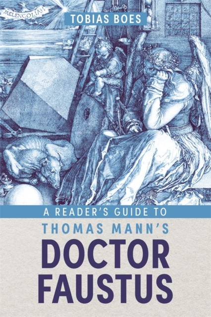 A Reader's Guide to Thomas Mann's Doctor Faustus