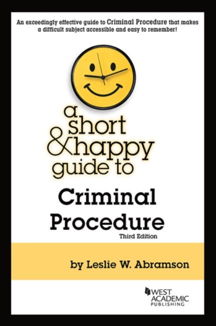 Short & Happy Guide to Criminal Procedure