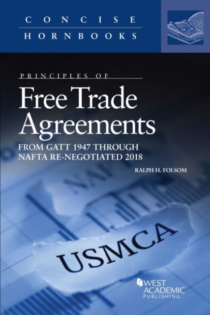 Principles of Free Trade Agreements
