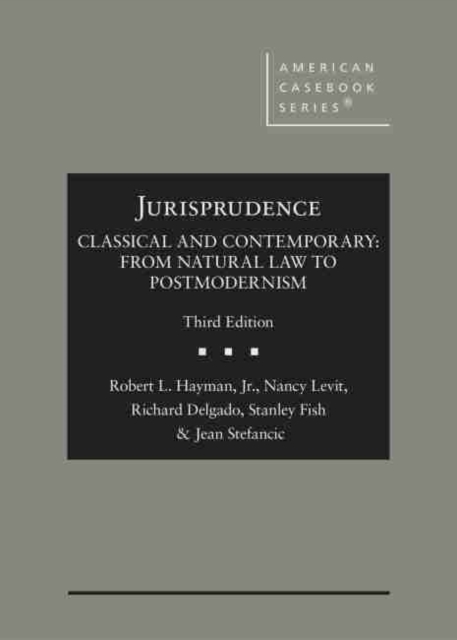 Jurisprudence, Classical and Contemporary