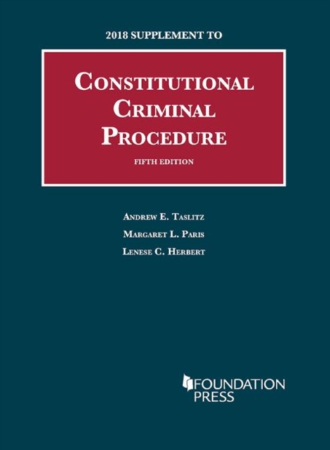 Constitutional Criminal Procedure