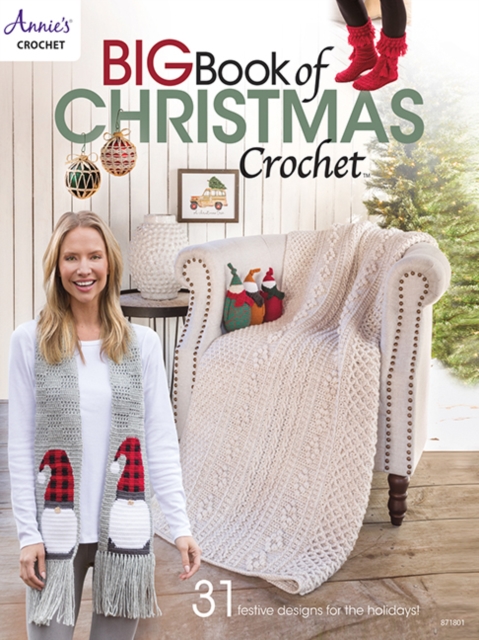 Big Book of Christmas Crochet