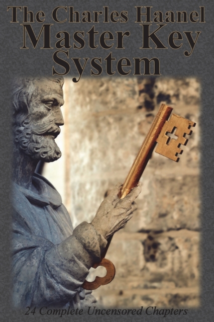 Charles Haanel Master Key System