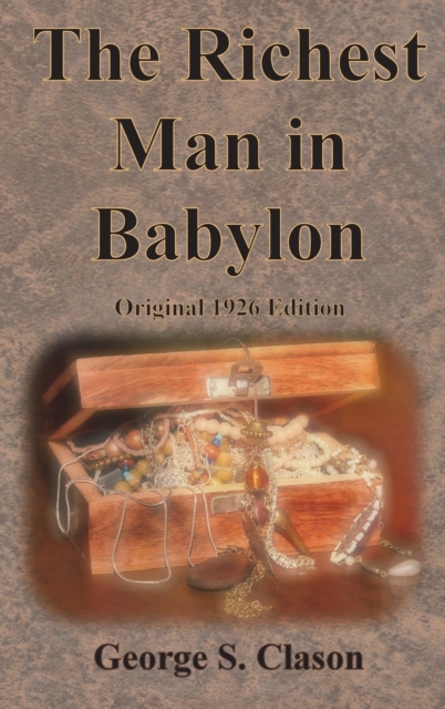Richest Man in Babylon Original 1926 Edition