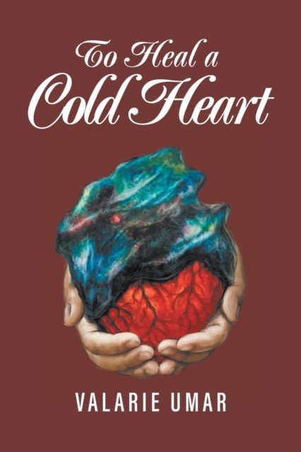 To Heal a Cold Heart