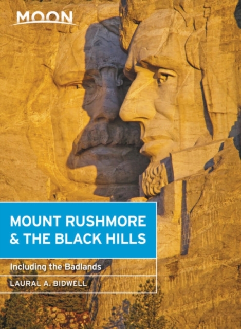 Moon Mount Rushmore & the Black Hills (Fourth Edition)