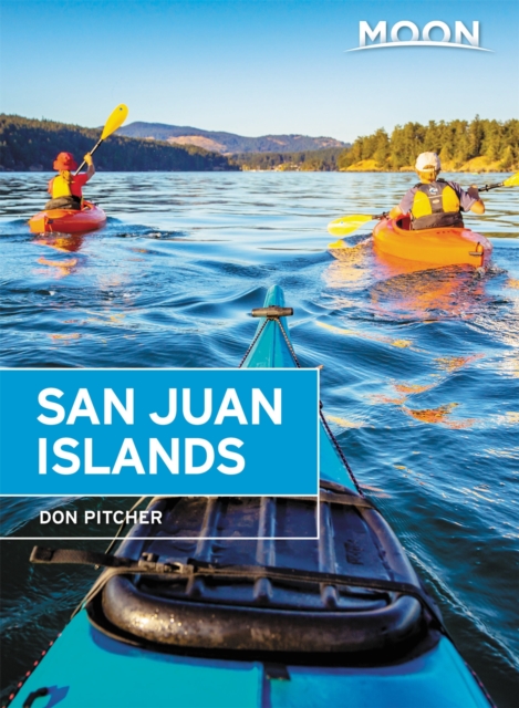 Moon San Juan Islands (Sixth Edition)