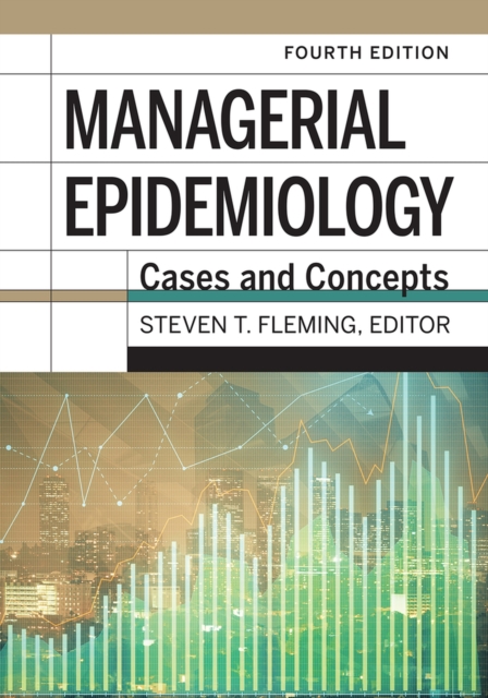 Managerial Epidemiology