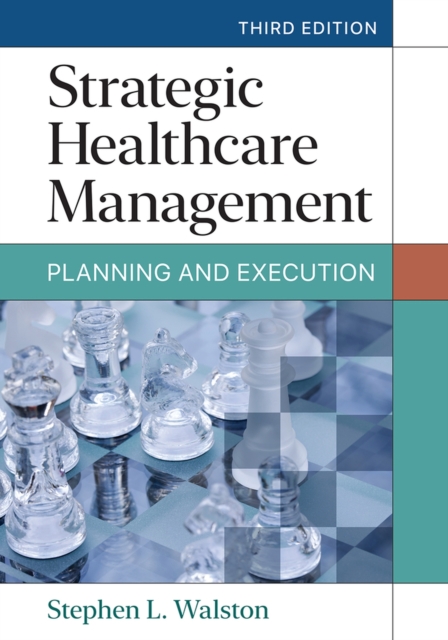 Strategic Healthcare Management