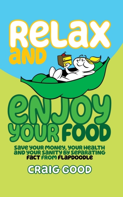Relax and Enjoy Your Food