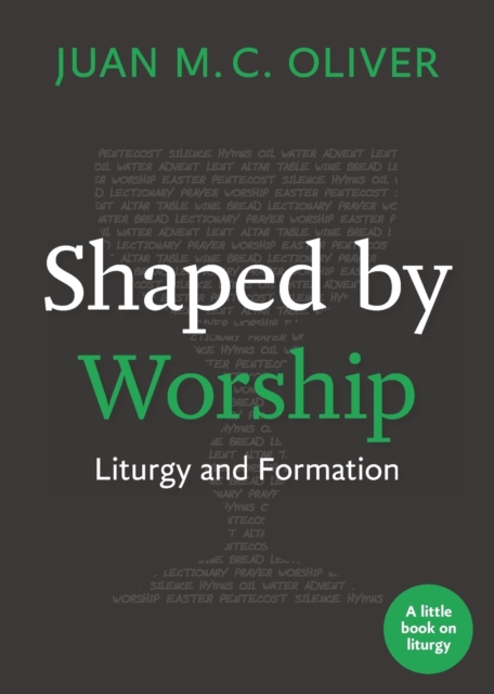 Shaped by Worship