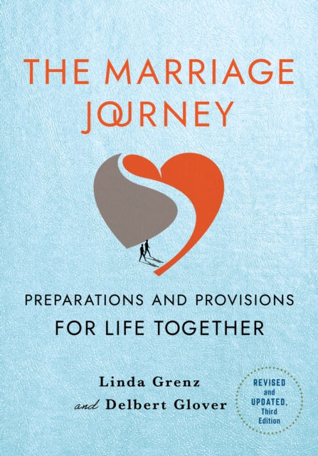 The Marriage Journey, Revised and Updated